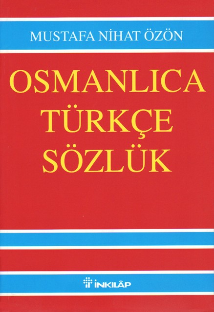 Osmanlıca Büyük Türkçe Sözlük