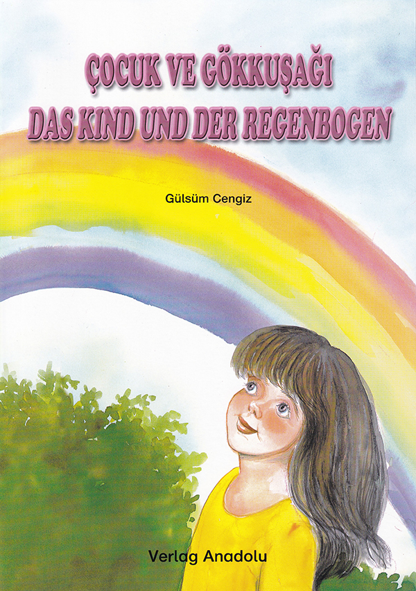 Das Kind und der Regenbogen