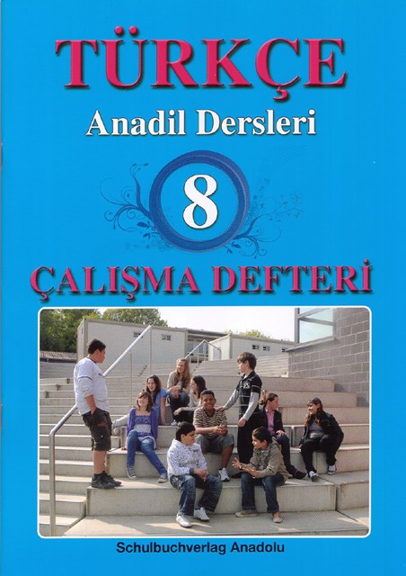 Türkçe Anadil Dersleri 8 Çalışma Defteri