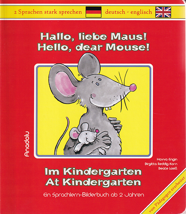 Hallo, liebe Maus! Im Kindergarten Eng