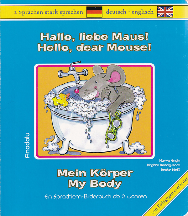 Hallo, liebe Maus! Mein Körper Eng