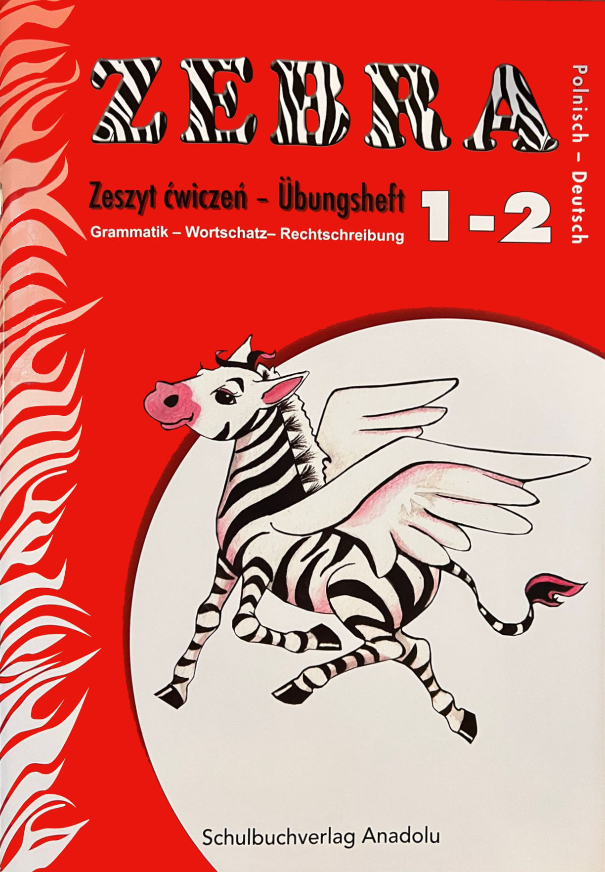 Zebra 1-2 Deutsch - Polnisch Übungsheft